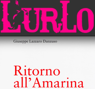 SMF per L’Urlo – Amarcord Giuseppe Lazzaro Danzuso: da Catania all’intersecarsi con dialetti friuliani e lombardi
