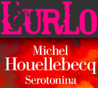 SMF per L’Urlo – La Seratonina vitale e suicidaria di Michel Houellebecq