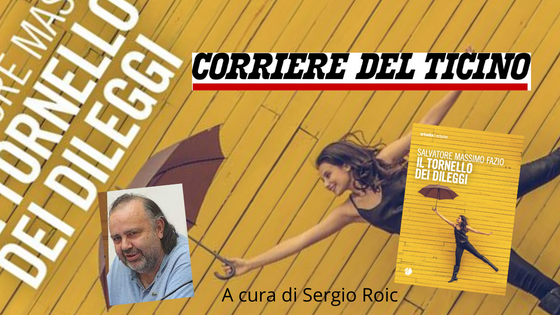 SMF su Il Corriere del Ticino – Libri in uscita “Il tornello dei dileggi” – Recensione di Sergio Roic