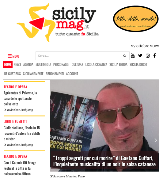 SMF per SicilyMag.it – “Troppi segreti per cui morire” di Gaetano Cuffari, l’inquietante musicalità di un noir in salsa catanese