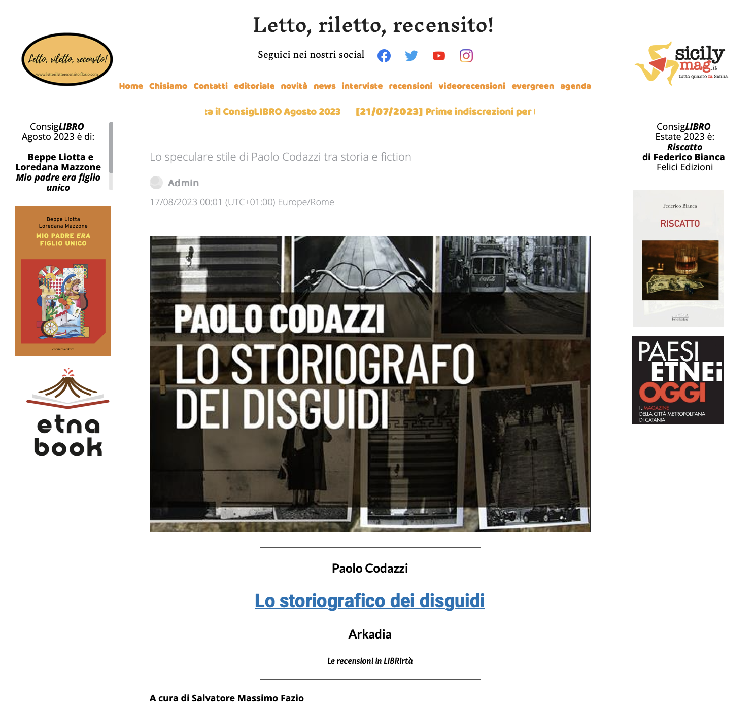 SMF per LRR – Lo speculare stile di Paolo Codazzi tra storia e fiction – Recensione a “Lo storiografico dei disguidi” di Paolo Codazzi” (Arkadia)-