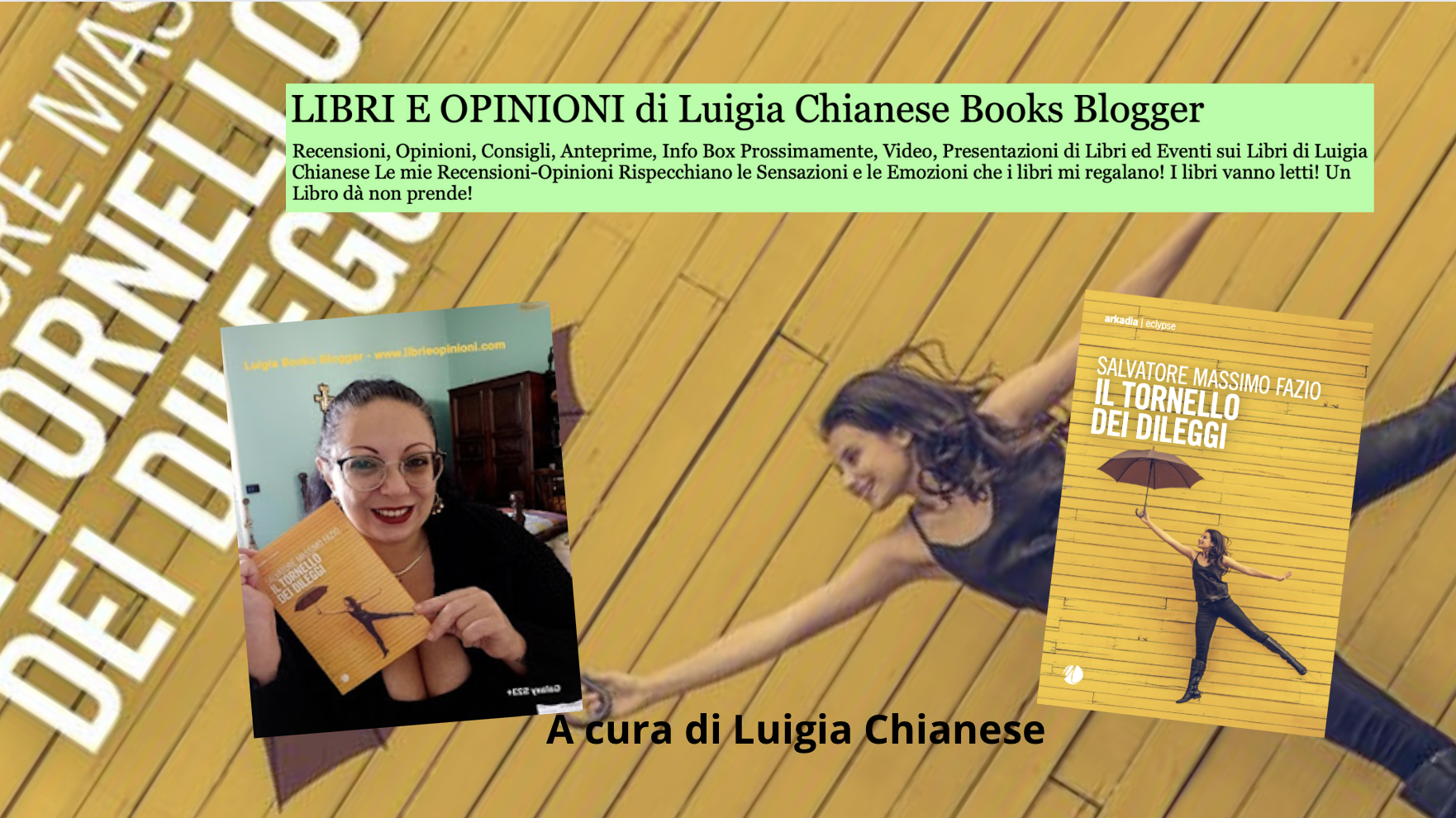 SMF su “Libri e Opinioni” il Blog di Luigi Chianese – Salvatore Fazio (detto Massimo) “Il Tornello dei Dileggi” – Arkadia