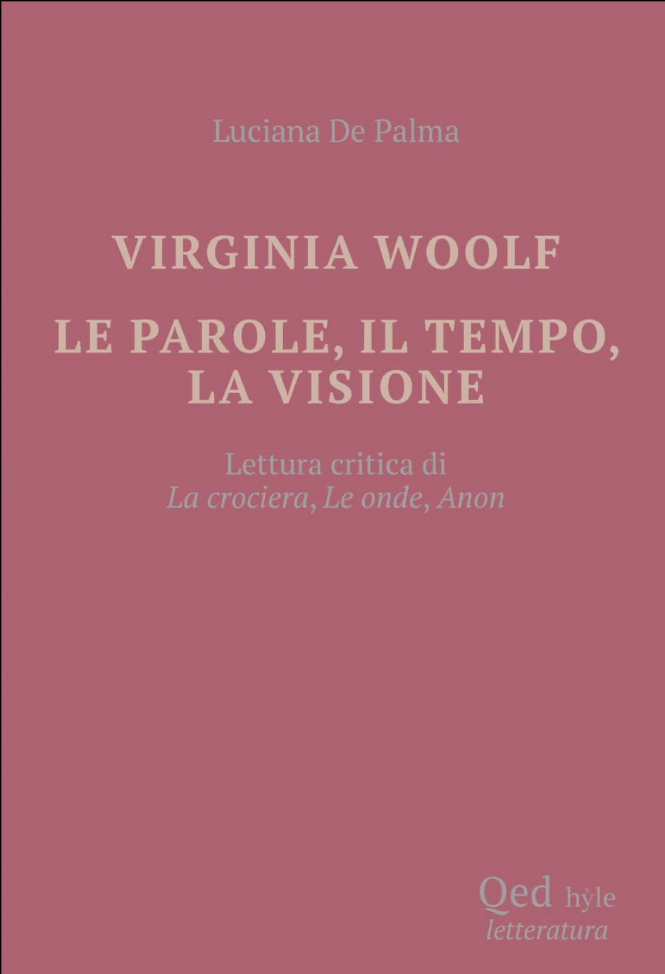 Clicca sulla cover per acquistare il saggio di Luciana De Palma