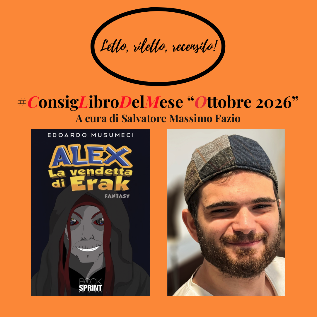LRR – #ConsigLibro Ottobre 2026 – Edoardo Musumeci – La saga di Alex – BookSprint Edizioni