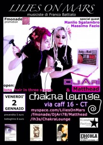 Lilies On Mars al Chakra Lounge            